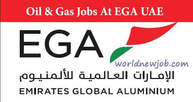 EGA Job In Emirates Global Aluminium Job UAE 