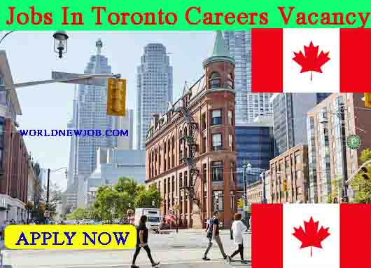 Jobs In Toronto Careers Vacancy In CANADA